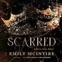 SCARRED